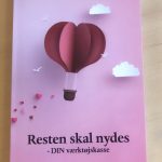 Resten skal nydes – DIN værktøjskasse